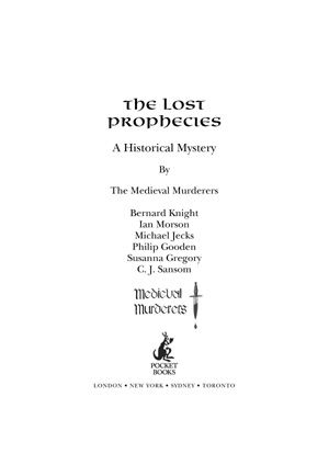 [The Medieval Murderers 04] • The Lost Prophecies